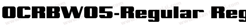 OCRBW05-Regular Regular字体转换